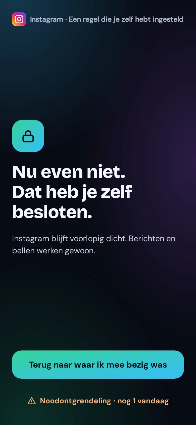 Strikte modus: nu even niet. Dat heb je zelf besloten.