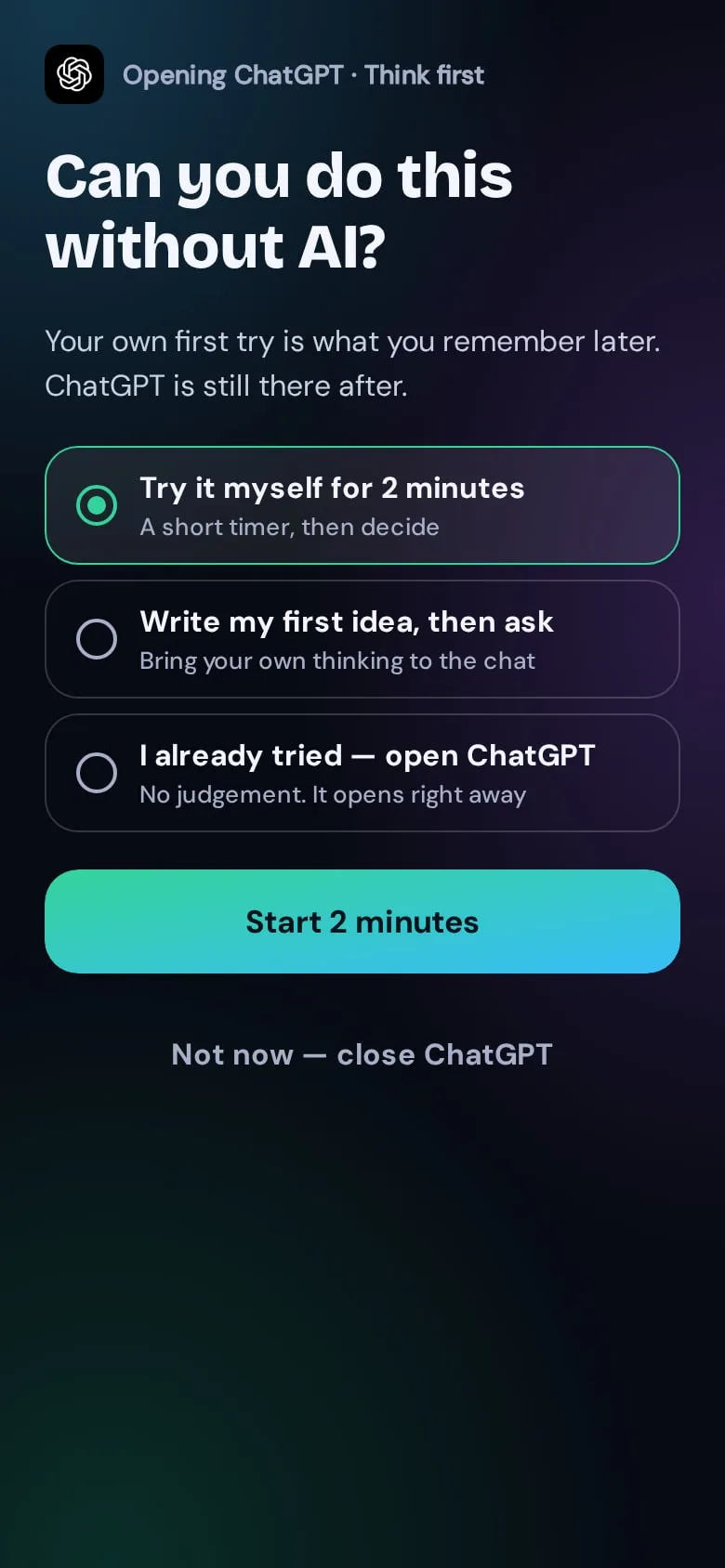 Think first: can you do this without AI?